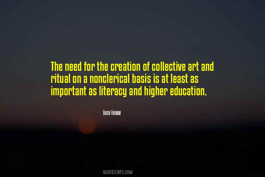 Need For Art Quotes #1013859