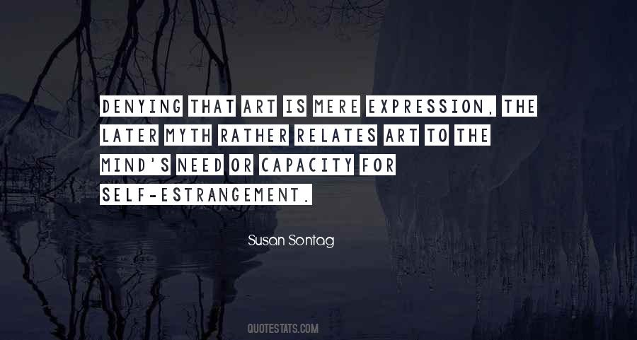 Need For Art Quotes #1179358