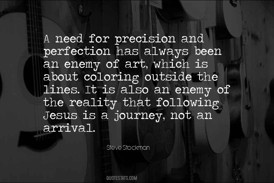 Need For Art Quotes #1397670