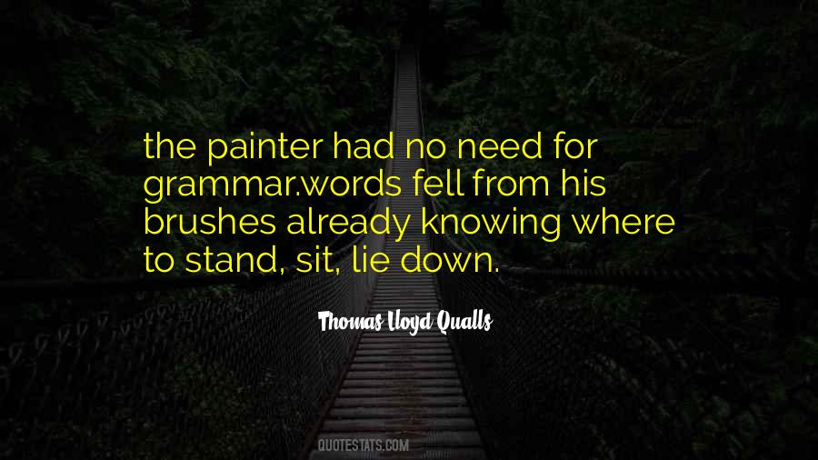 Need For Art Quotes #1697309