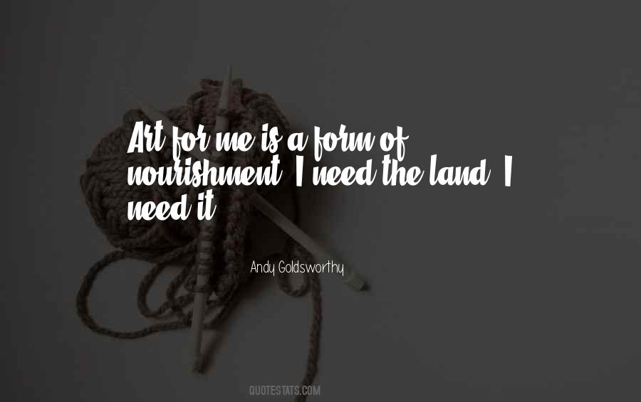 Need For Art Quotes #352898