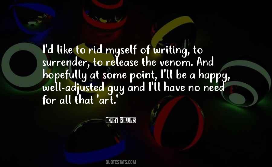 Need For Art Quotes #465230