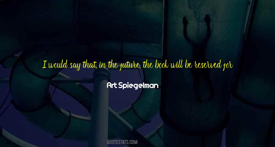 Need For Art Quotes #703619