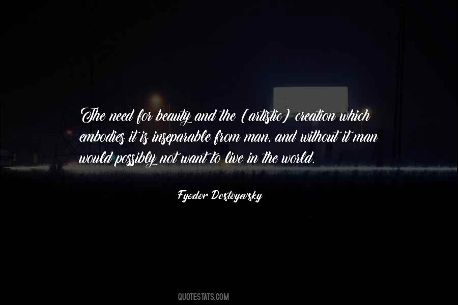 Need For Art Quotes #874870