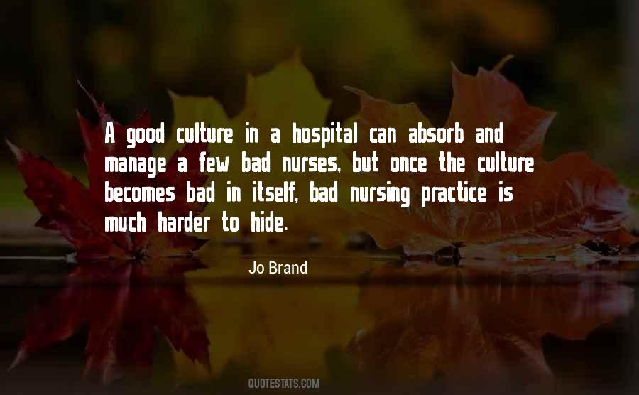 Quotes About Nursing Practice #1089132