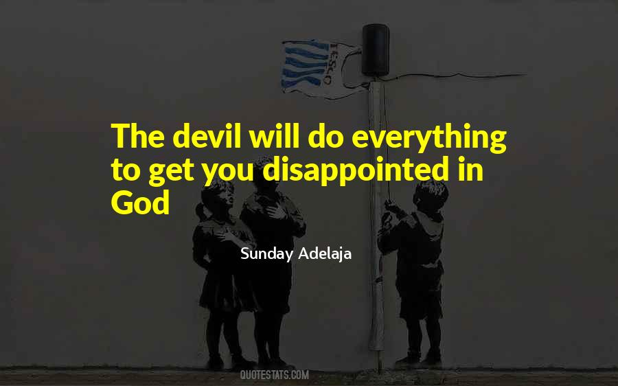 Quotes On Disappointment With God #1226364