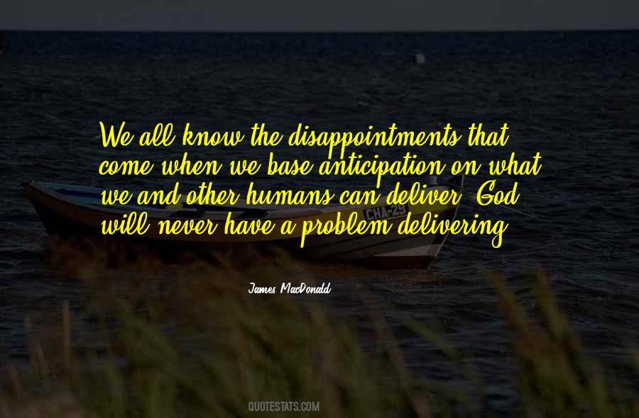 Quotes On Disappointment With God #295636