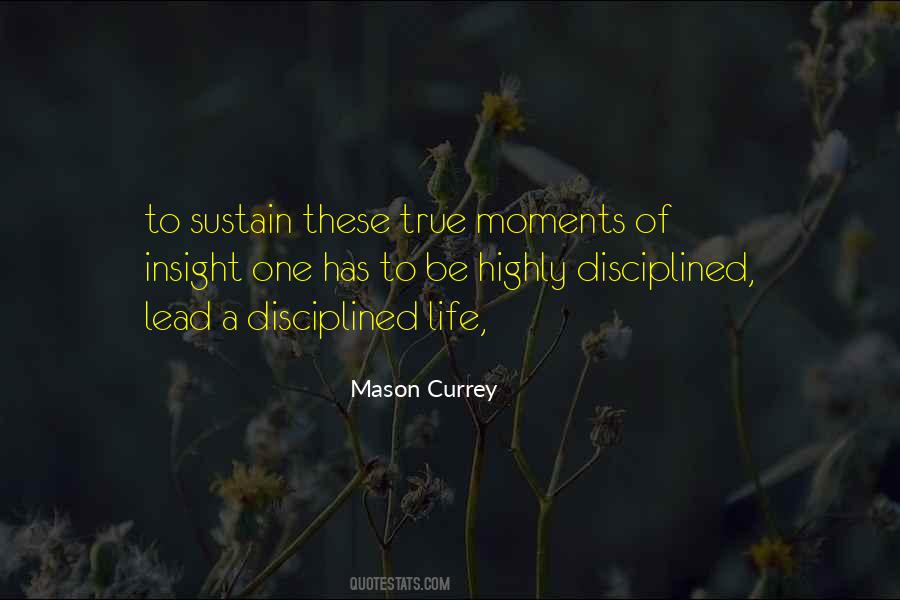 Quotes On Disciplined Life #18368