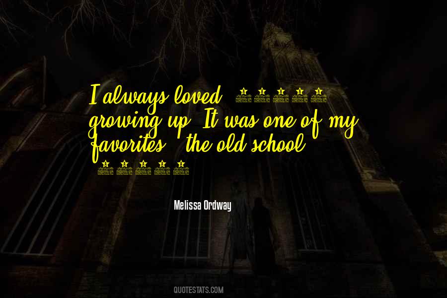 Old Favorites Quotes #1575800