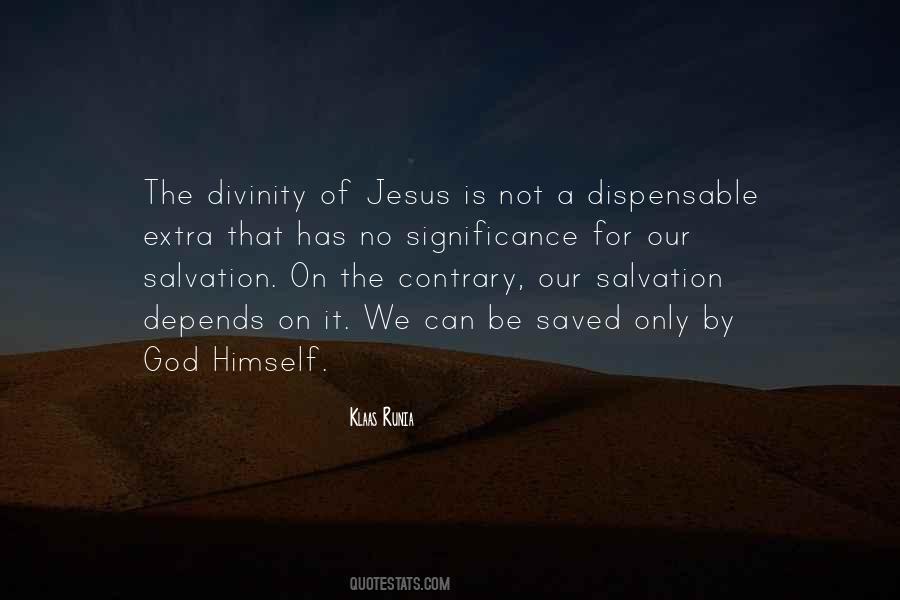 Quotes On Divinity Of Jesus #633910