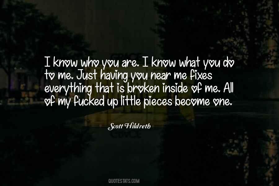 Quotes On Do You Know Me #107224