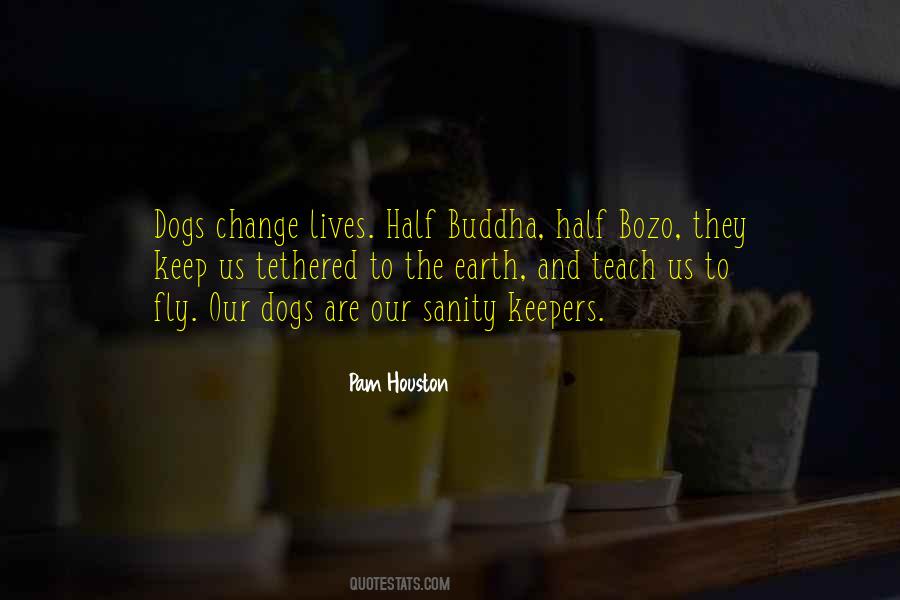 Quotes On Dogs And Life #1369459