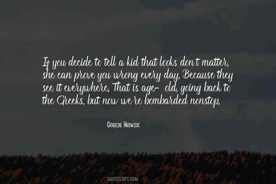 Quotes On Don't Prove Me Wrong #1210449