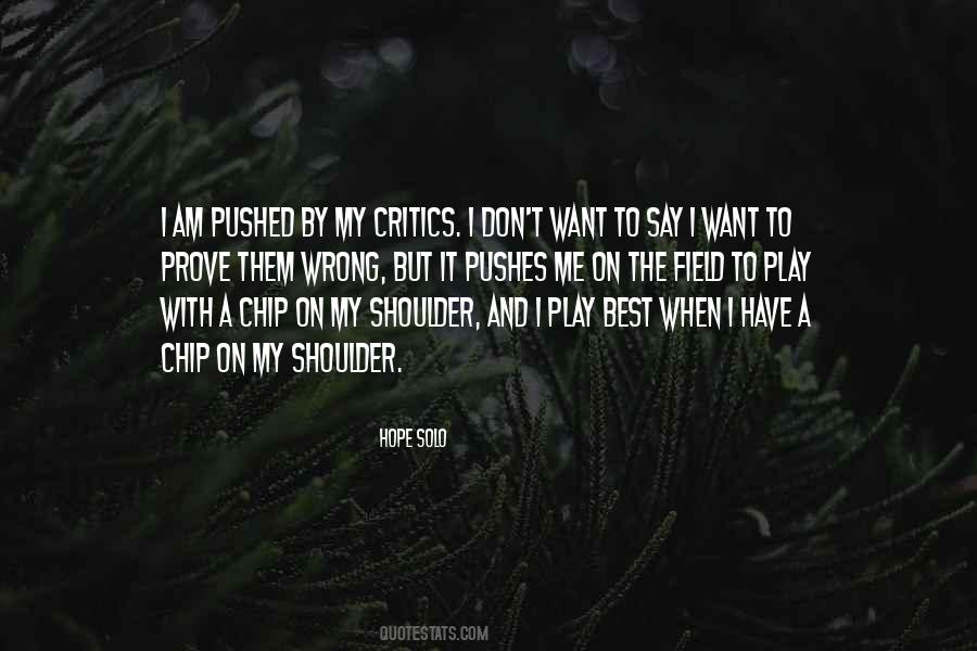 Quotes On Don't Prove Me Wrong #1297873