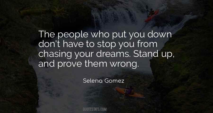 Quotes On Don't Prove Me Wrong #1683235