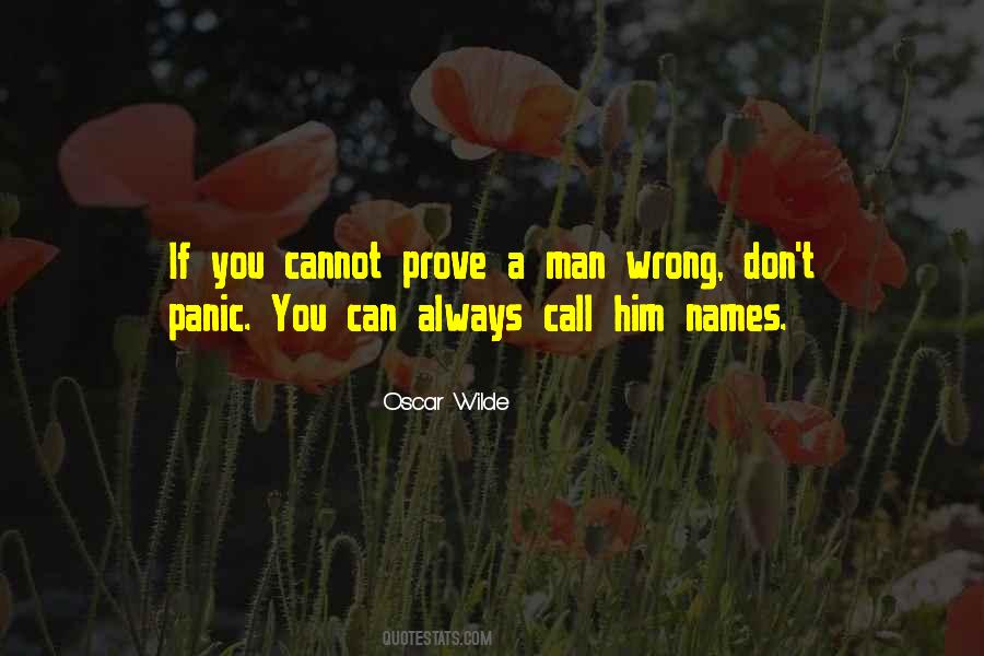 Quotes On Don't Prove Me Wrong #236672