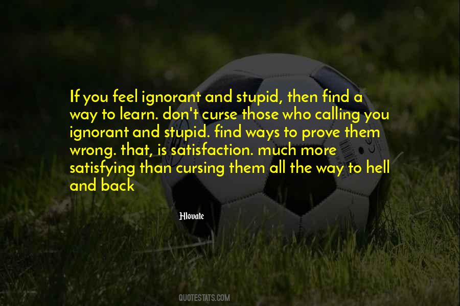 Quotes On Don't Prove Me Wrong #865646