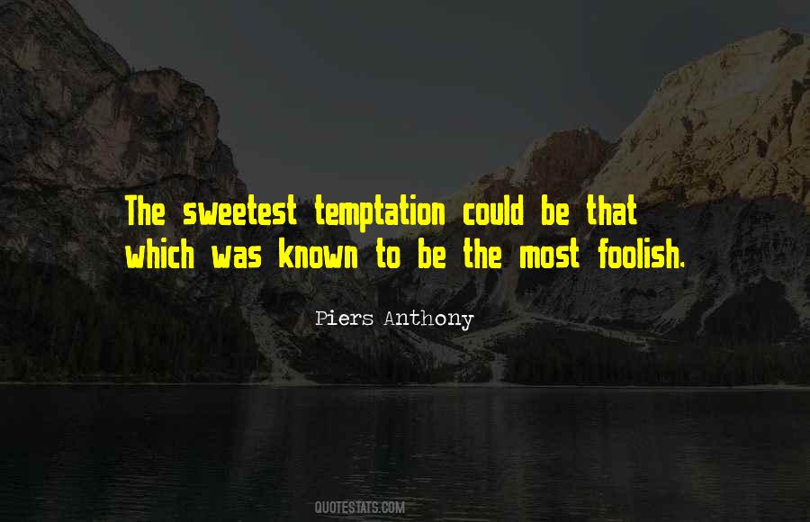 You Are The Sweetest Quotes #130663