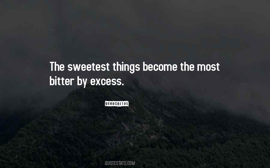 You Are The Sweetest Quotes #74206