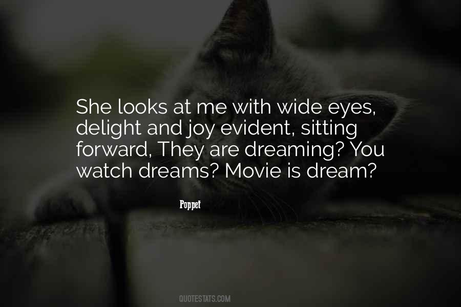 Quotes On Dreaming Eyes #1781386