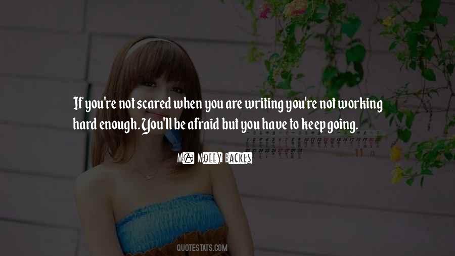 Not Scared Quotes #1072136