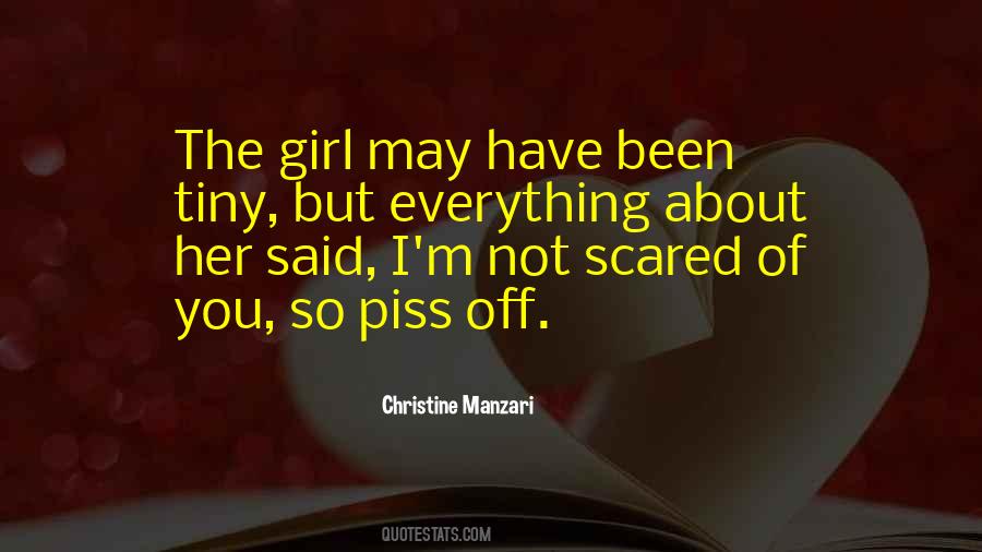 Not Scared Quotes #1596491