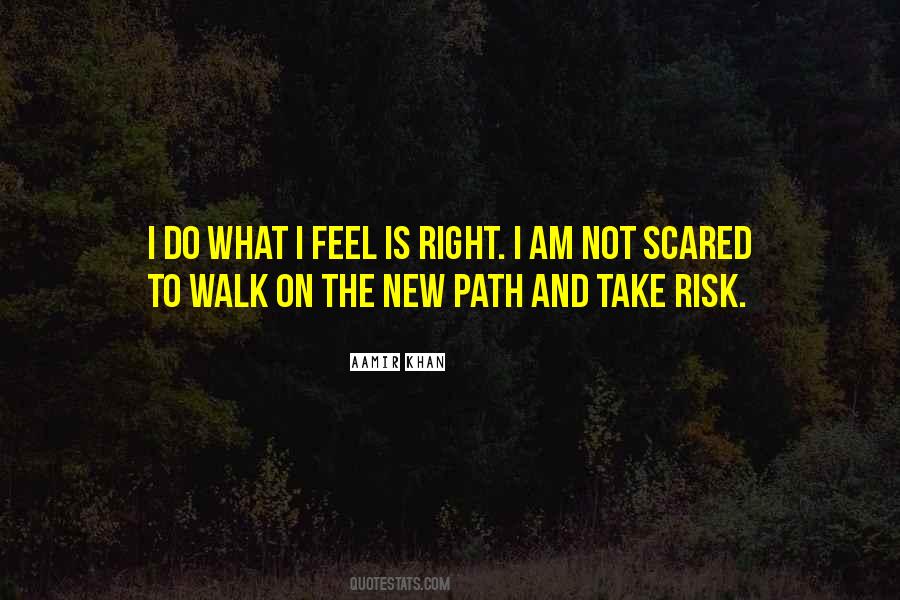 Not Scared Quotes #1761087