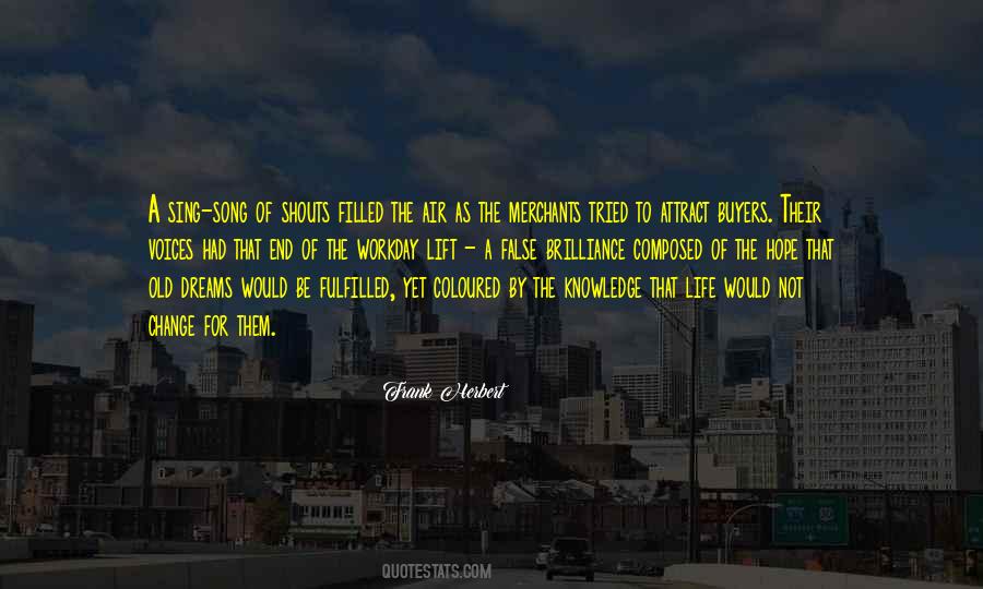 Quotes On Dreams Not Fulfilled #772641