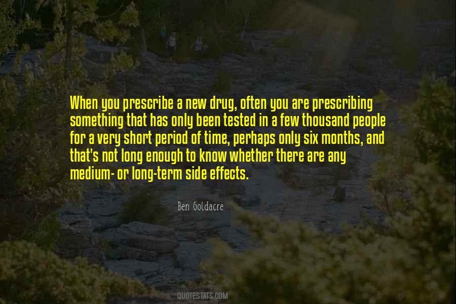Quotes On Drug Side Effects #560582