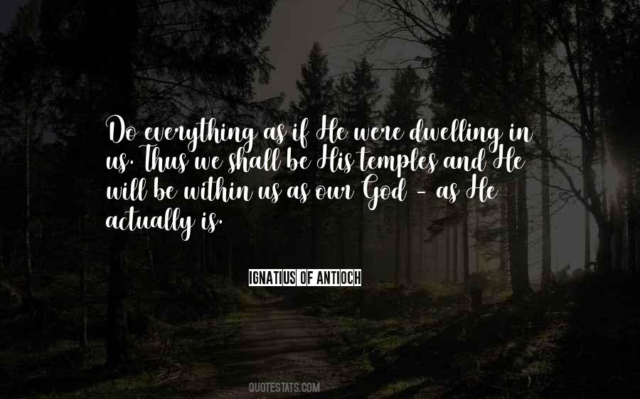 Quotes On Dwelling With God #1296781