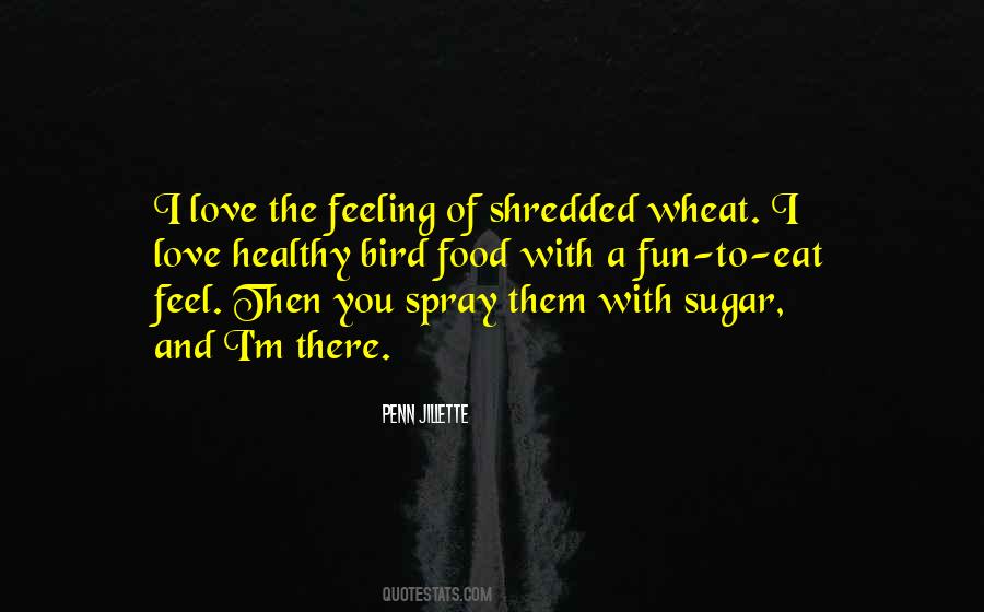 Quotes On Eat Healthy Food #1425933