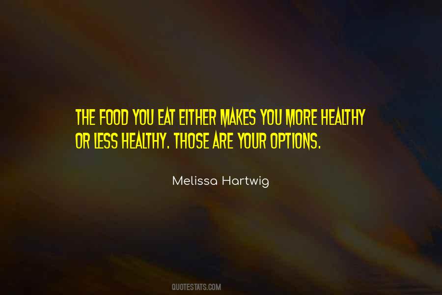 Quotes On Eat Healthy Food #301649