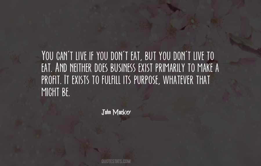 Quotes On Eat To Live #283269