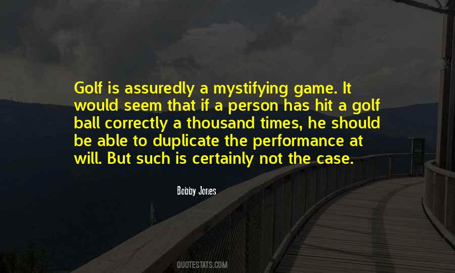 The Golf Game Quotes #289951