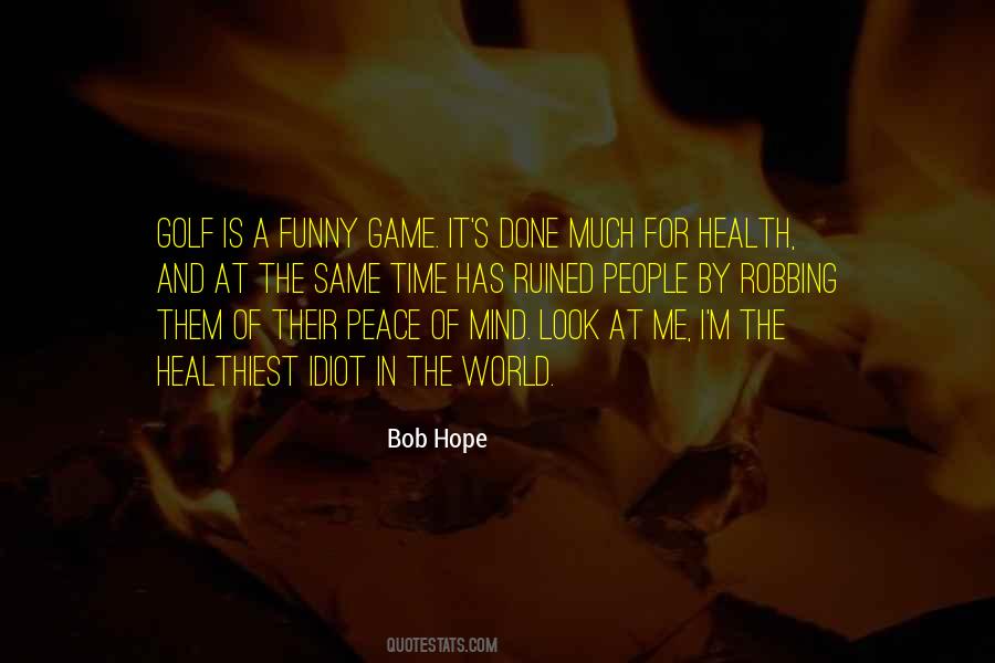 The Golf Game Quotes #440483