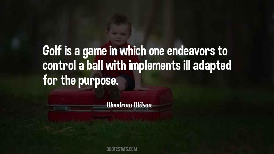 The Golf Game Quotes #469448