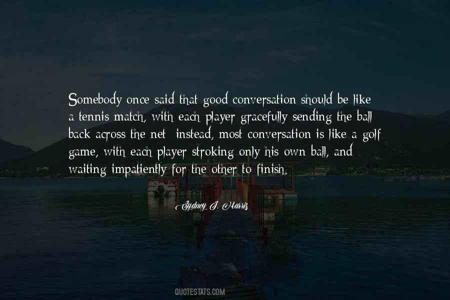 The Golf Game Quotes #589246