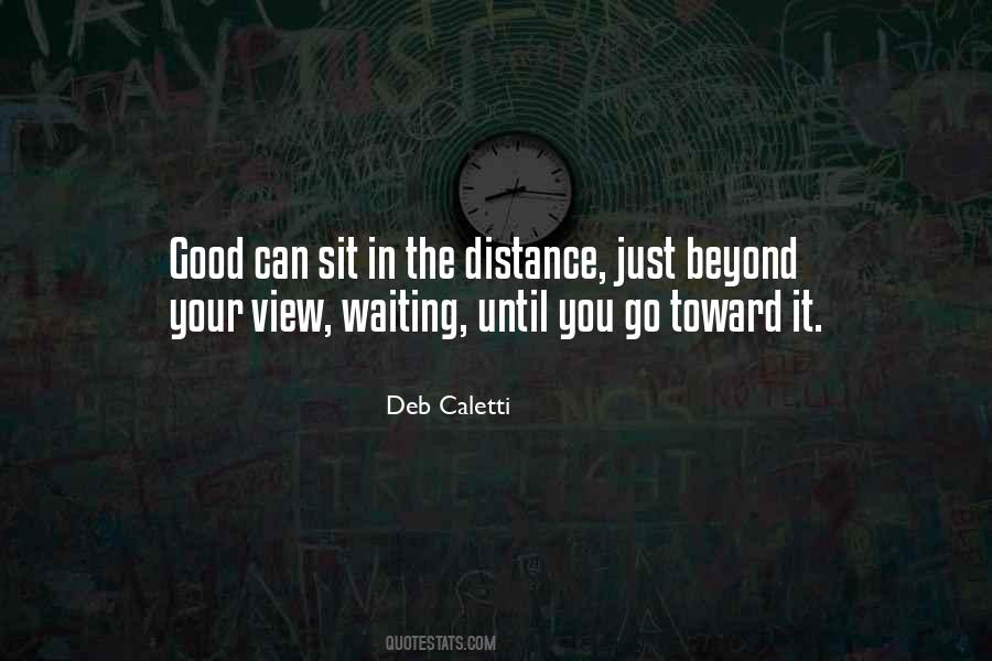 Beyond Distance Quotes #31429