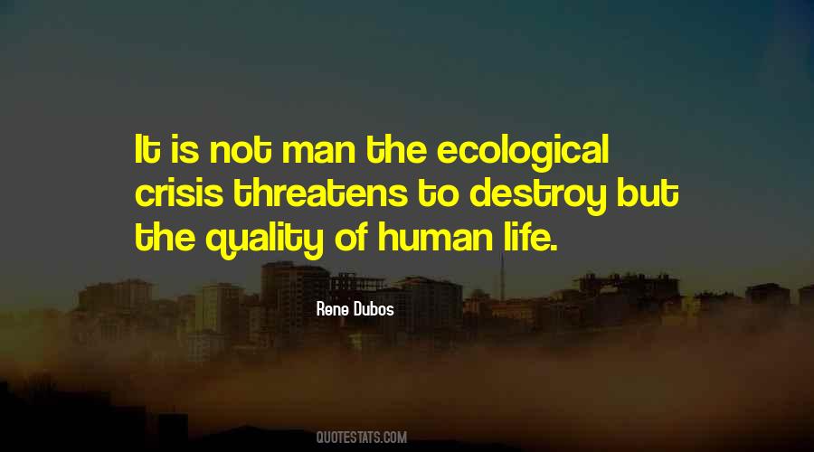 Quotes On Ecological Crisis #1072088