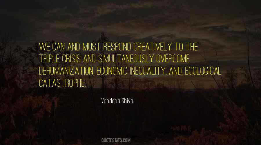 Quotes On Ecological Crisis #1594362