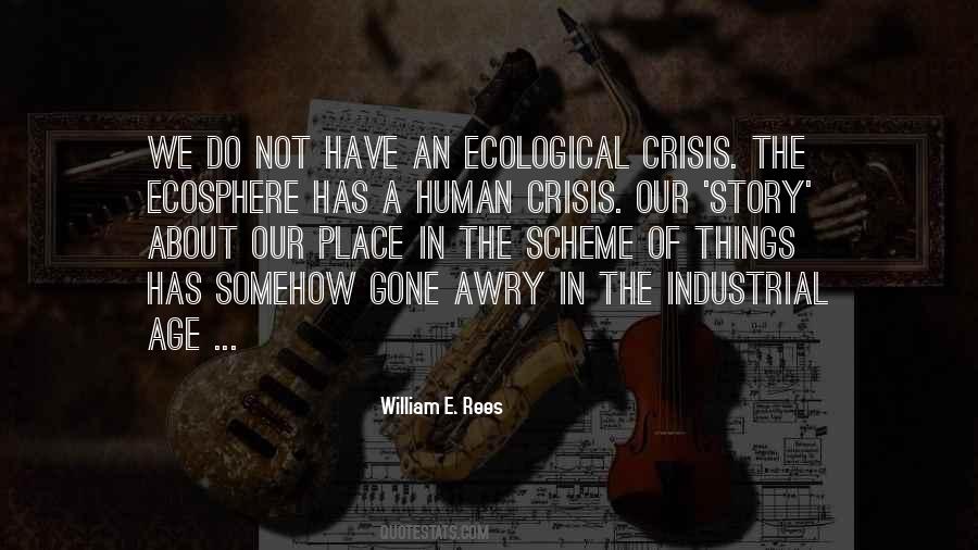 Quotes On Ecological Crisis #190259