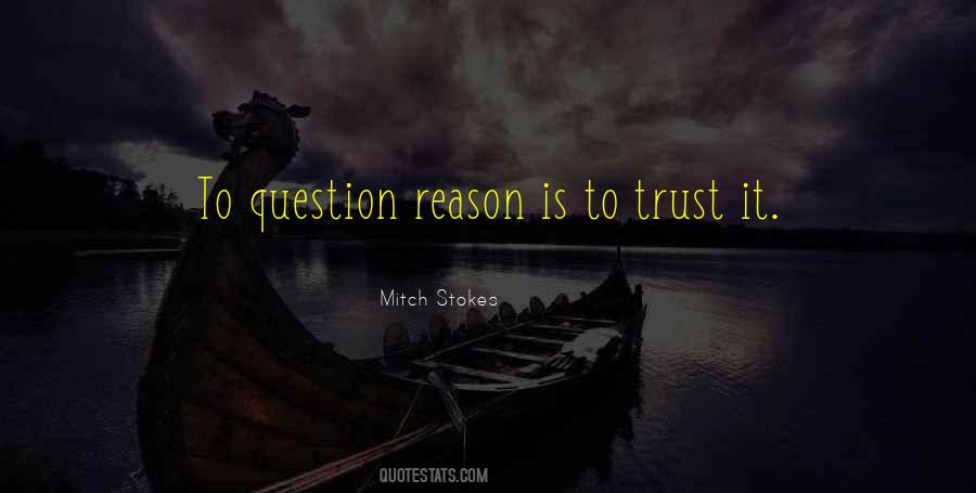 Trust It Quotes #1260433