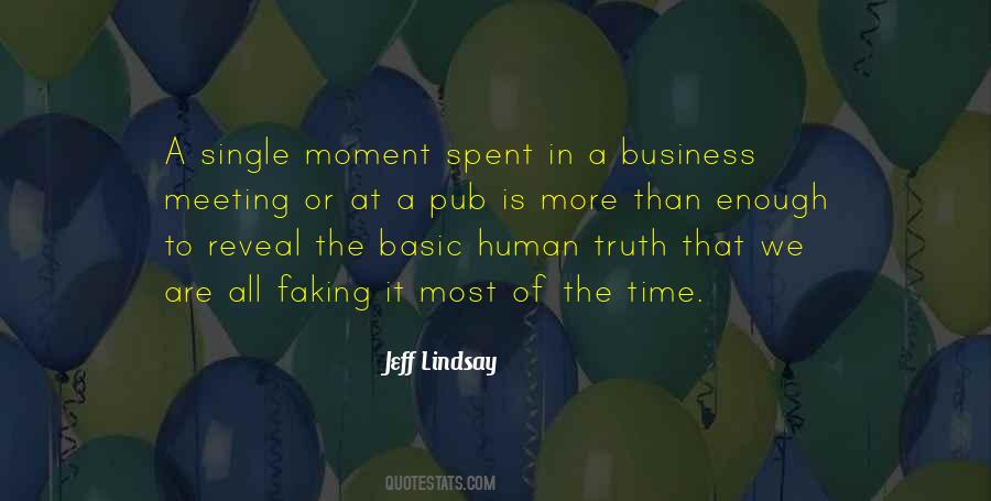 A Moment Of Truth Quotes #697214