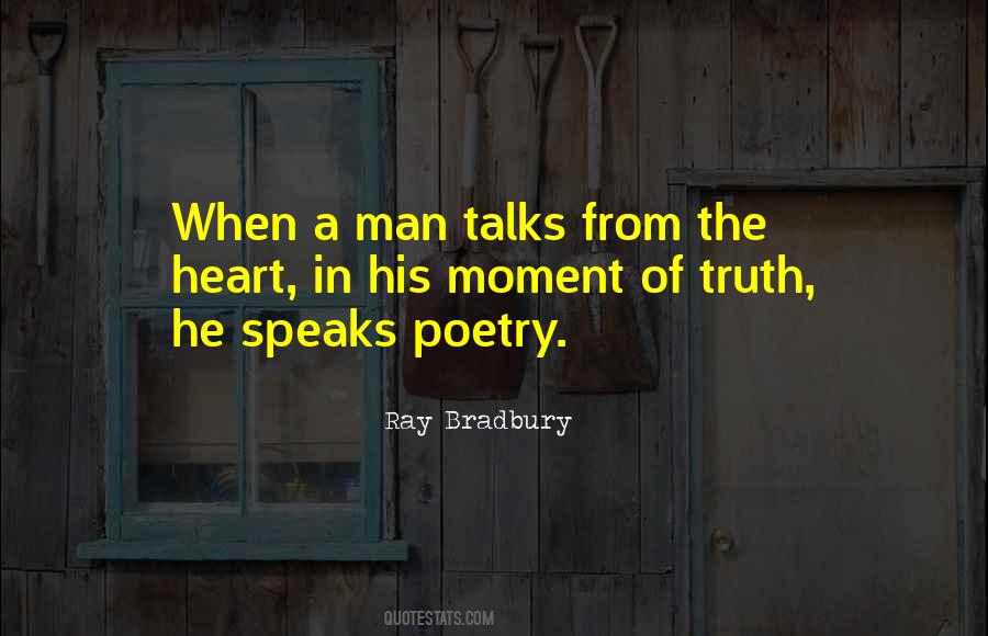 A Moment Of Truth Quotes #773522