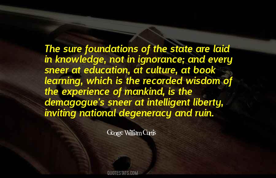 Quotes On Education And Ignorance #1403610