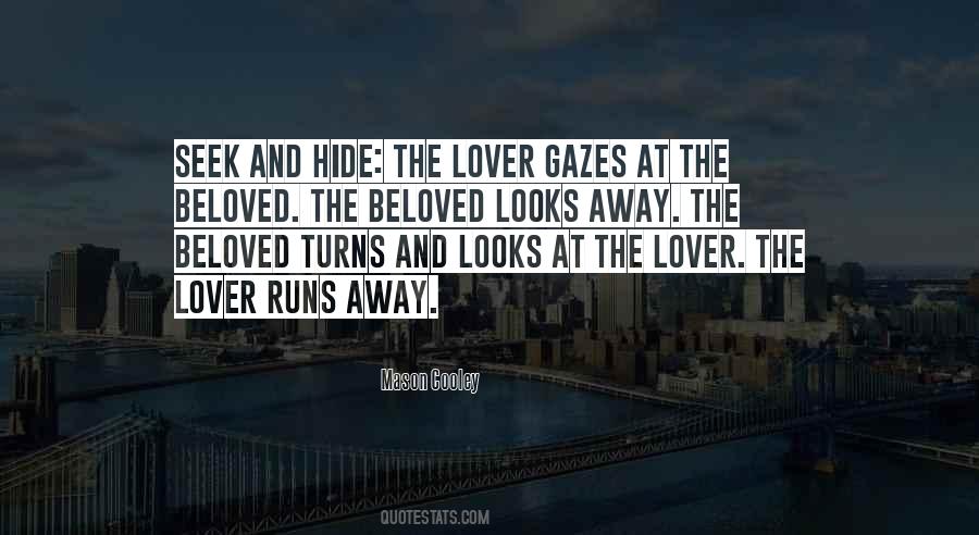 Runs Away Quotes #367508
