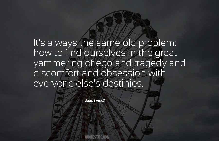 Quotes On Ego Problem #1056200