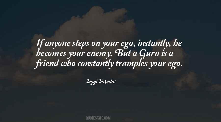 Ego Is The Enemy Quotes #1579001