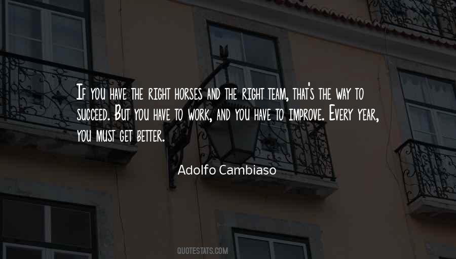 Cambiaso Quotes #1309833