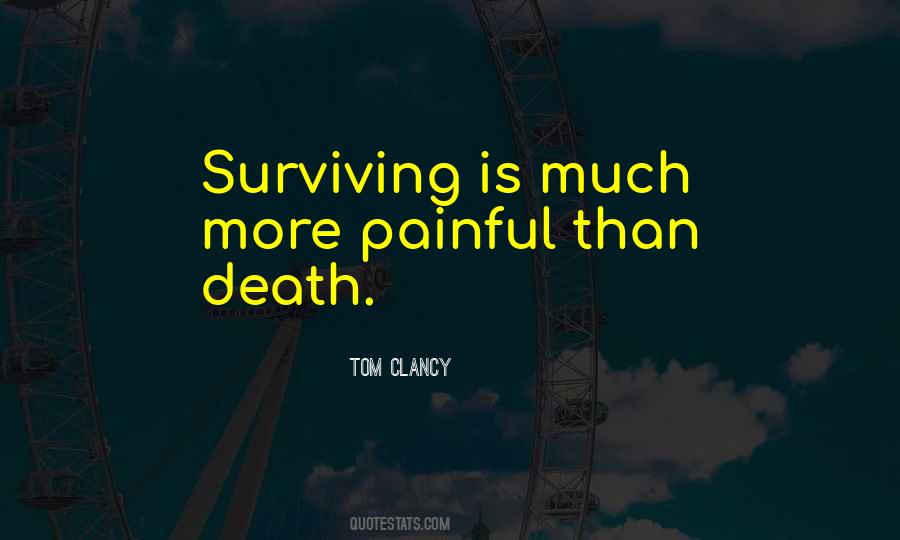 Surviving The Death Quotes #1213372
